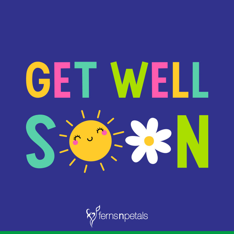 wishing you a speedy recovery