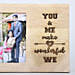 You and Me Engraved Wooden Photo Frame