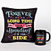 Forever By Your Side Printed Cushion and Mug Combo